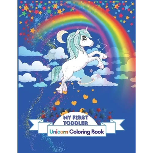 Toddler Unicorn Coloring Book Numbers Shapes Activities